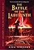 The Battle of the Labyrinth[BATTLE OF THE LABYRINTH TURTLE][P... by Rick Riordan