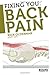 Fixing You: Back Pain by Rick Olderman (Nov 2 2009)