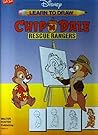 Disney Learn to Draw Chip 'n Dale Rescue Rangers (Learn to draw series)