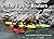 Top Tips for Boaters: Over 300 Top Tips and Handy Hints for Canoeists and Kayakers by Loel Collins (2005-11-01)