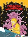 L'Illusion magnif...