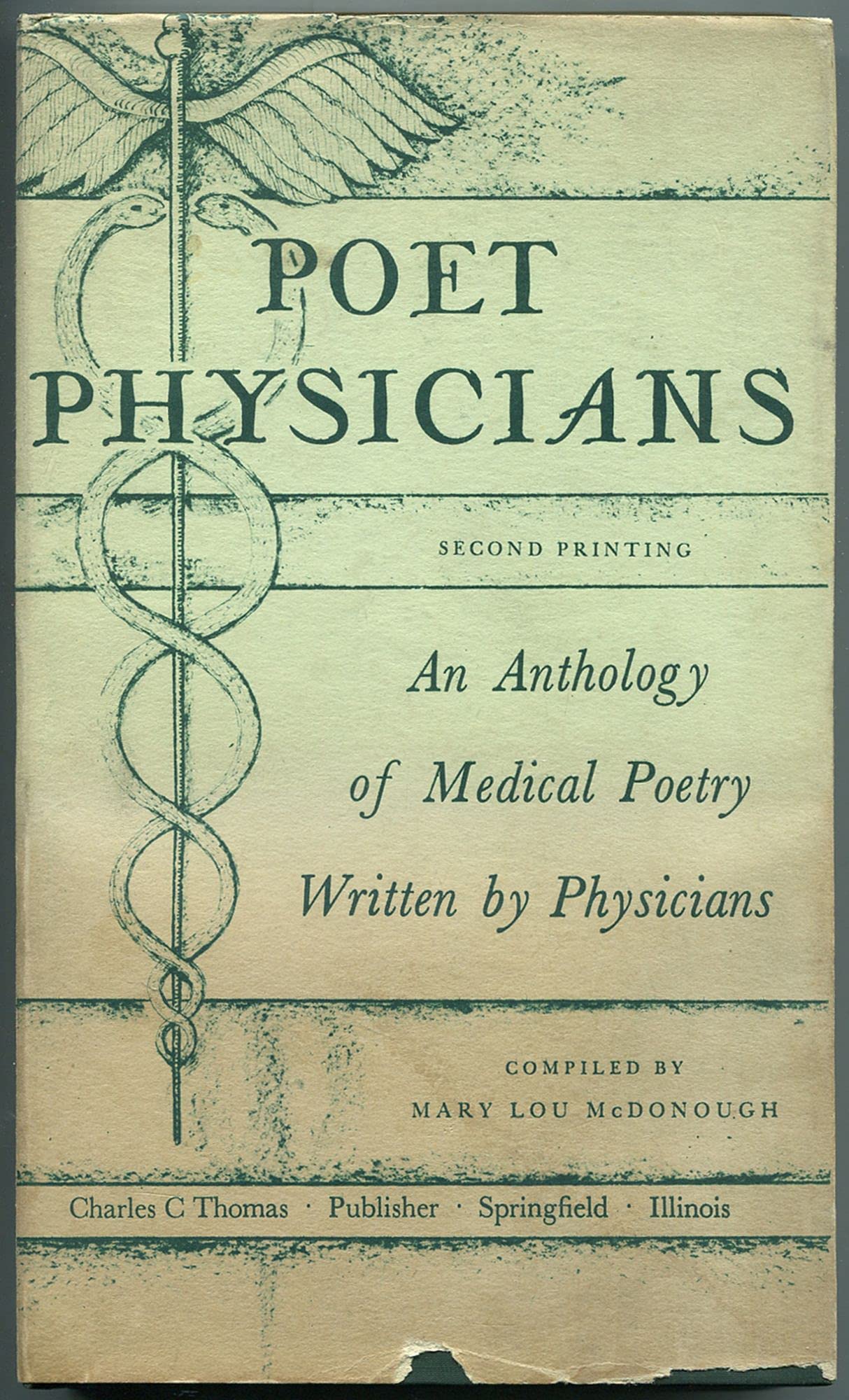 Poet Physicians, Second Printing: An Anthology of Medical Poetry Written by Physicians (Hardcover)