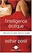 L'intelligence érotique : Faire vivre le désir dans le couple de Perel. Esther (2007) Broché