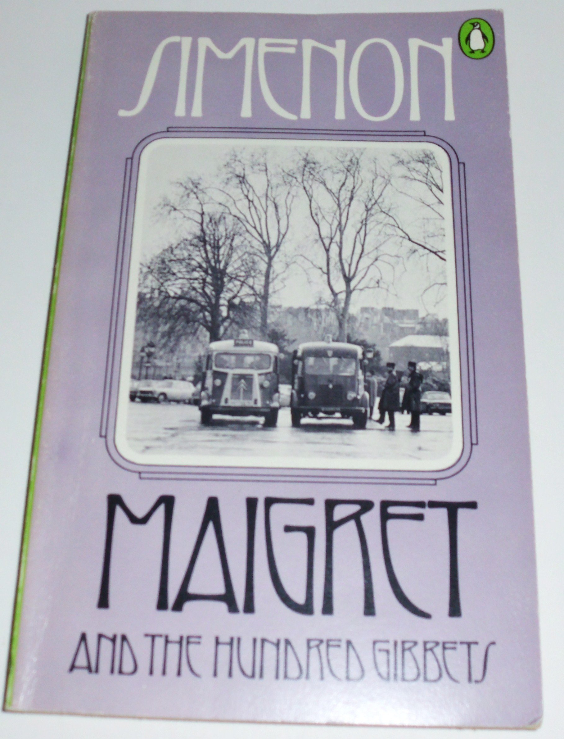Maigret and the Hundred Gibbets