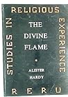 Divine Flame: An Essay Towards a Natural History of Religion