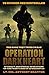 Operation Dark Heart by Anthony  Shaffer