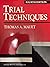 Trial Techniques Fourth Edition
