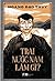 Trai Nước Nam Làm Gì? by Hoàng Đạo Thúy