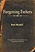 Forgetting Fathers: Untold Stories from an Orphaned Past (Excelsior Editions) by David Marshall (2015-12-01)