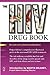 HIV Drug Book Revised Paperback – February 1, 1998 by Project Inform