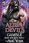 Alien Devil’s Gamble