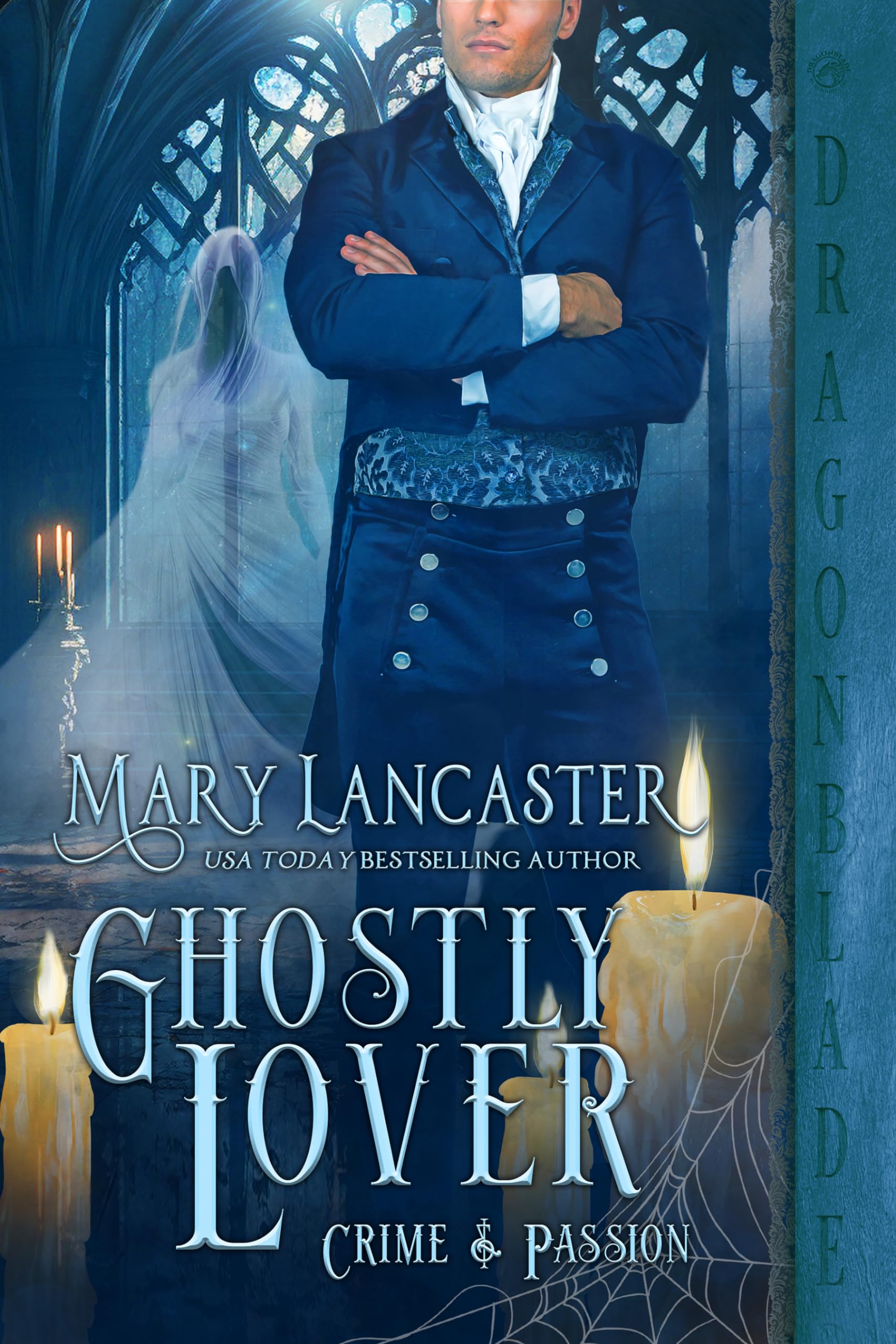 Ghostly Lover (Crime & Passion #4.7)