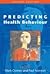 Predicting Health Behaviour (2nd, 05) by Conner, Mark - Norman, Paul [Paperback (2005)]