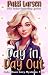 Day In, Day Out by Patti Larsen Day In, Day Out by Patti Larsen