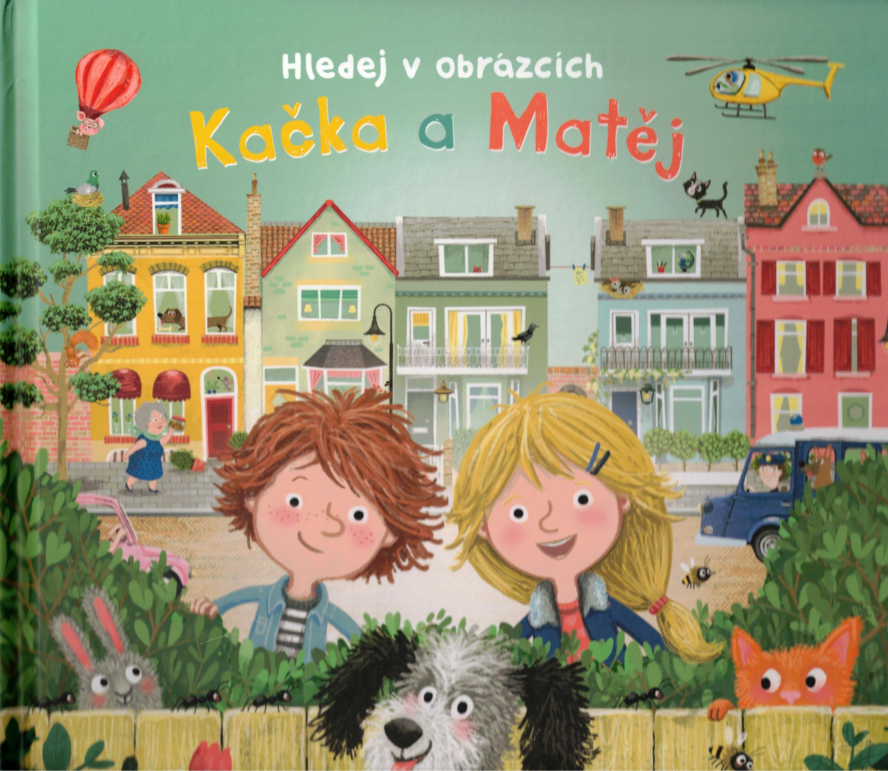 Kačka a Matěj - hledej v obrázcích