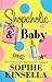 Shopaholic and Baby by Sophie Kinsella