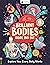 Brilliant Bodies Inside and Out by Little House of Science