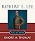 Robert E. Lee: An Album by Emory M. Thomas (2000-02-23)