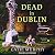 Dead in Dublin (The Dublin Driver Mysteries #1)