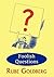 Foolish Questions by Rube Goldberg (2009-06-15)