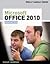 Microsoft Office 2010- Advanced (11) by Shelly, Gary B - Vermaat, Misty E [Paperback (2010)]