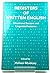 Registers of Written English: Situational Factors and Linguistic Features (Open Linguistics Series)