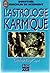 L'astrologie karmique : l'astrologie d'Edgar Cayce