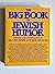 The Big Book of Jewish Humor