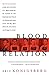 Blood Relation by Eric Konigsberg (2006-11-02)