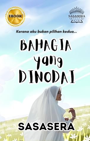 Bahagia Yang Dinodai
