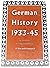 German History, 1933-45: Assessment by German Historians