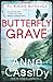 Butterfly Grave (Murder Notebooks) by Cassidy, Anne (2014) Paperback