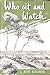 Who sit and watch, by Anne Blakemore Who sit and watch, by Anne Blakemore
