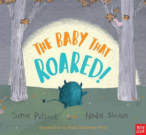 The Baby That Roared by Simon Puttock (2015-09-04)