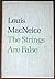 The Strings Are False: An Unfinished Biography