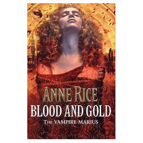 Blood and Gold: The Vampire Marius