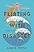 Flirting with Disaster: Tru...
