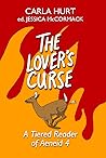 The Lover's Curse...