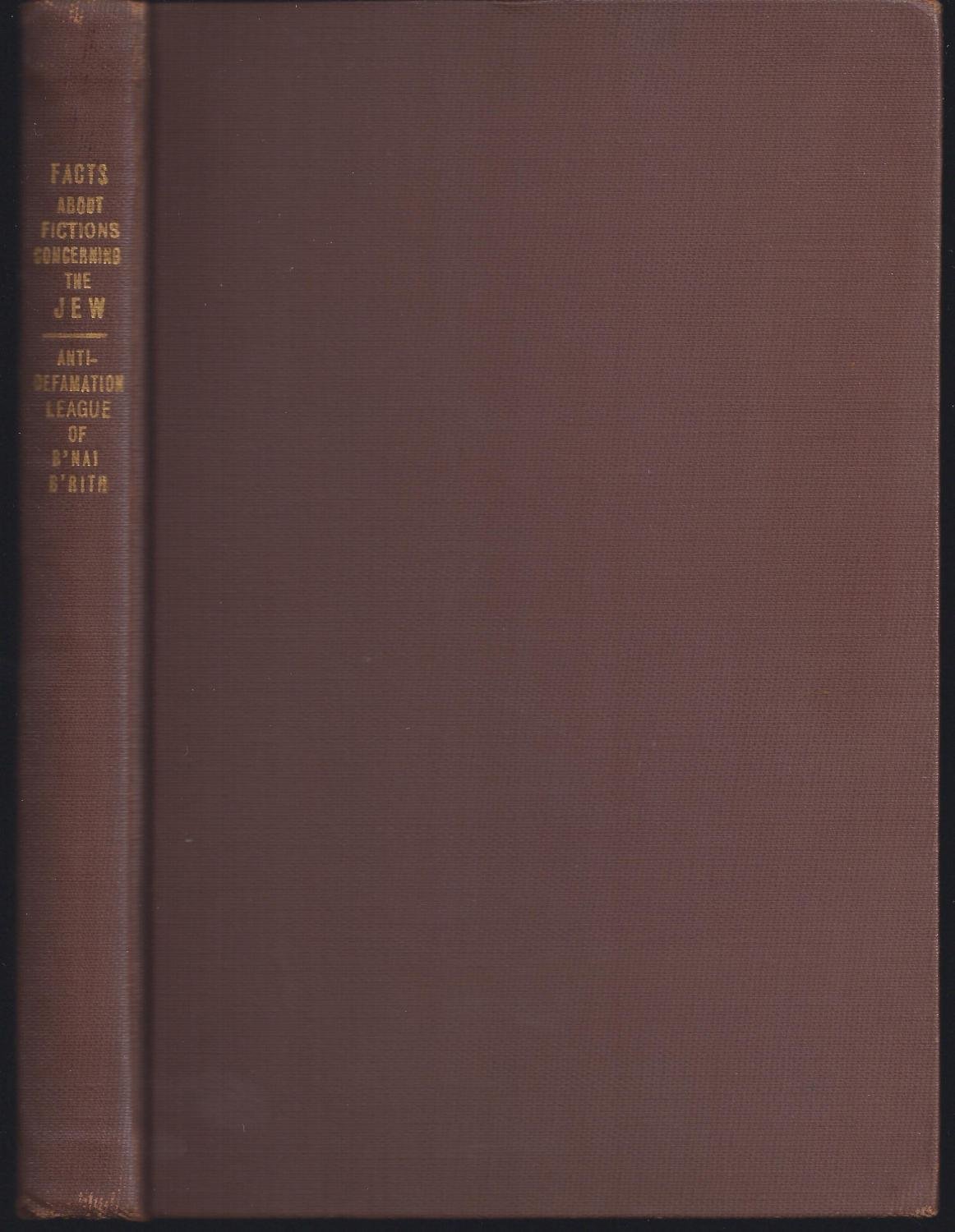 Facts about Fictions Concerning the Jew (Hardcover)