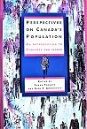 Perspectives on Canada's Population Perspectives on Canada's Population