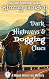 Dark Highways and...