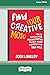 Find Your Creative Mojo: Ho...