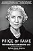 Price of Fame: The Honorable Clare Boothe Luce by Sylvia Jukes Morris (2015-04-16)