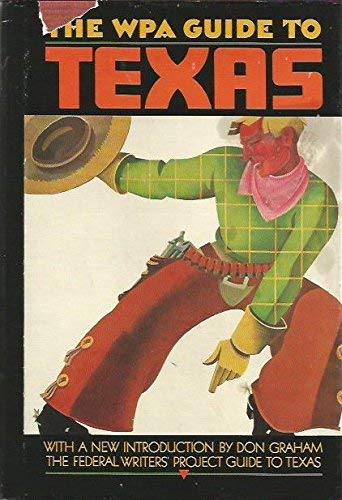 The WPA guide to Texas: With a new introduction (Hardcover)