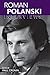 Roman Polanski: Interviews (Conversations with Filmmakers Series) (2005-10-30)