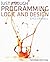 Just Enough Programming Logic and Design by Joyce Farrell (2012-02-11)