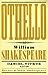 Othello (Barnes & Noble Shakespeare) by David Scott Kastan (E... by William Shakespeare Othello (Barnes & Noble Shakespeare) by David Scott Kastan (E... by William Shakespeare