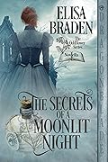 The Secrets of a Moonlit Night (The Oddflower Series)