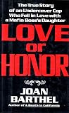 Love or Honor: Th...
