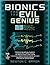Bionics for the Evil Genius By Braga Newton C